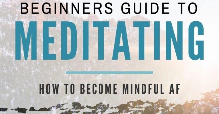 mindfulness and meditation for beginners complete guide